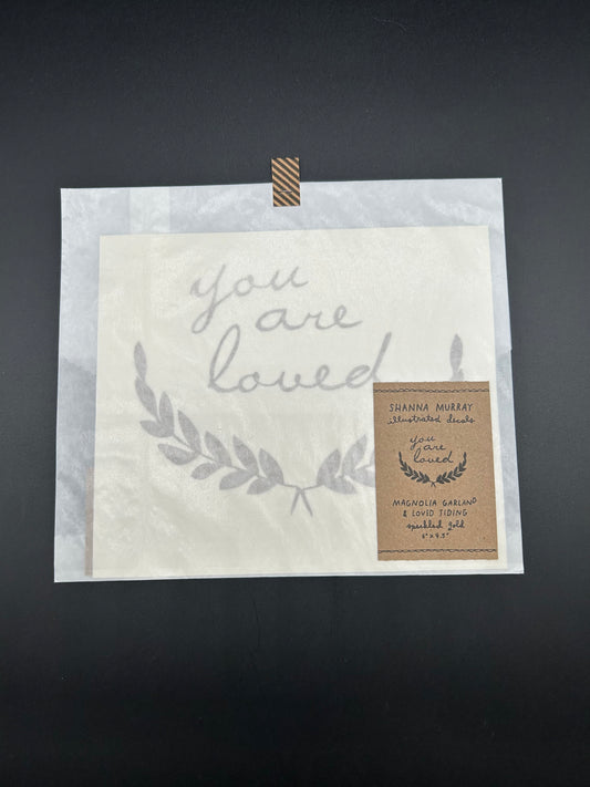 "You Are Loved" Decal  (medium)