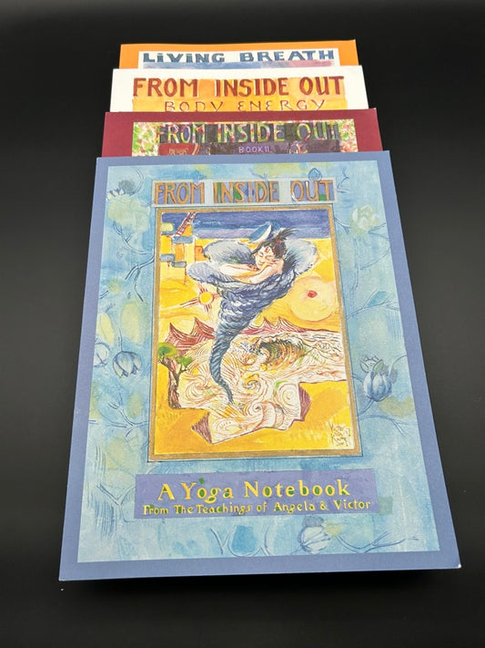 From Inside Out:  A Yoga Notebook (4 Volume Set) from the teachings of Angela Farmer and Victor van Kooten